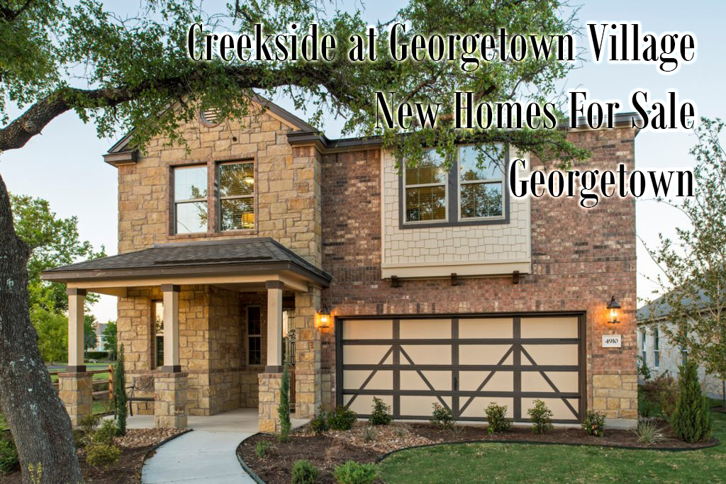 New Homes In Creekside at Georgetown Village 1