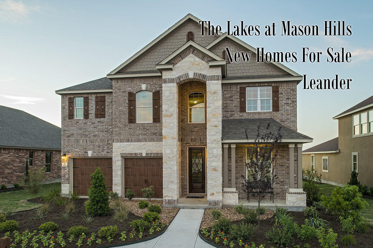 New Homes in The Lakes Mason Hills Leander a